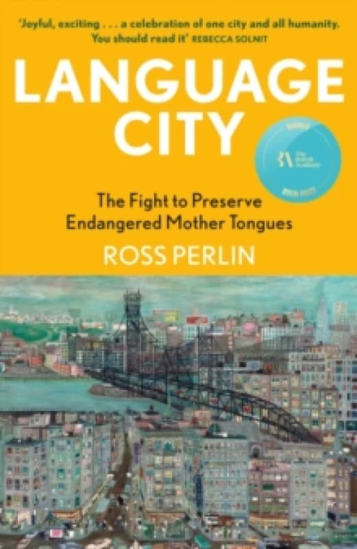 Language City : A BBC Radio 4 Book of the Week Paperback / softback