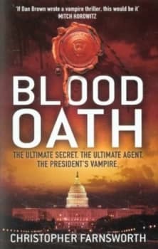Blood Oath by Christopher Farnsworth Paperback