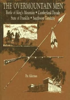 Overmountain Men 2nd Edition by Pat Alderman Paperback