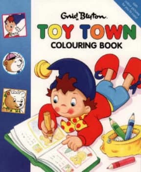 Toytown Colouring Book by Enid Blyton Book