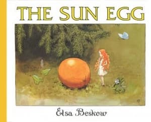 The Sun Egg by Elsa Beskow Hardback