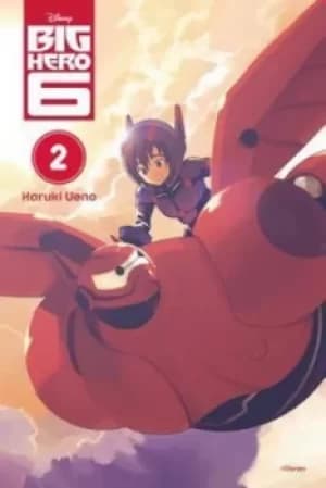 Big Hero 6 Vol 2 by Haruki Ueno