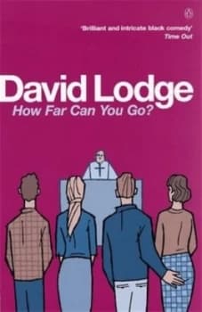 How Far Can You Go by David Lodge Paperback