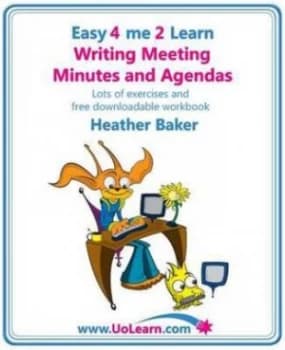 Easy 4 Me 2 Learn Writing Meeting Minutes and Agendas by Heather Baker Paperback