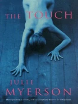 The Touch by Julie Myerson Book
