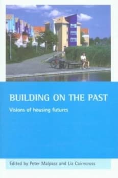 Building on the Past by Peter Malpass Book