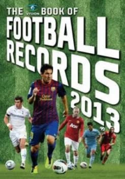 The Vision Book of Football Records 2013 Hardback