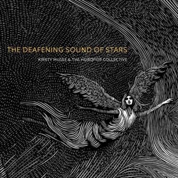 Kirsty McGee & The Hobopop Collective - The Deafening Sound of Stars CD