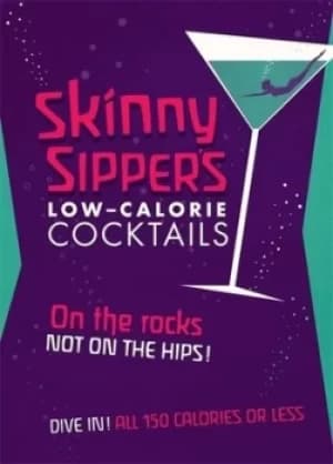 Skinny sippers low-calorie cocktails by