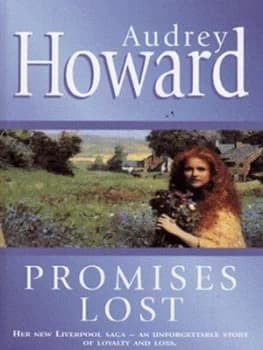 Promises Lost by Audrey Howard Paperback