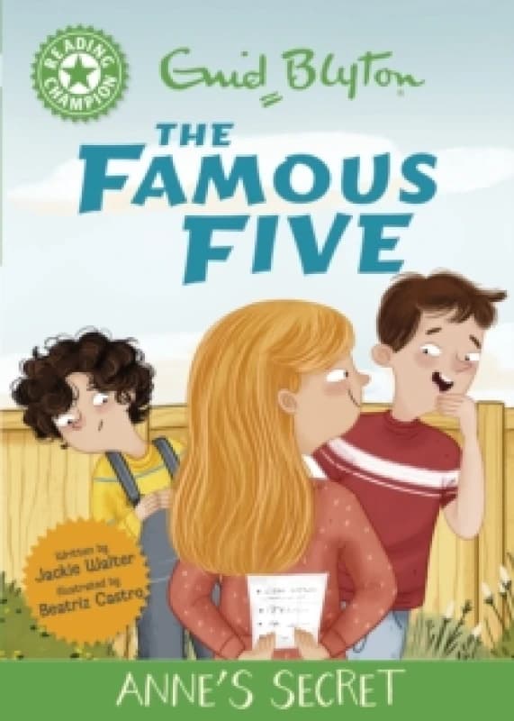 Reading Champion: The Famous Five: Anne's Secret : Green Band 5 Hardback