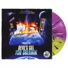 Devil's Got You Dreamin'