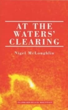 At the Waters Clearing by Nigel Mcloughlin Paperback