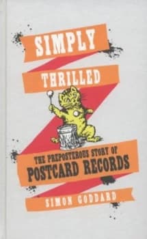 Simply Thrilled by Simon Goddard Hardback