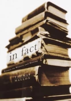 In Fact by Thomas Mallon Book