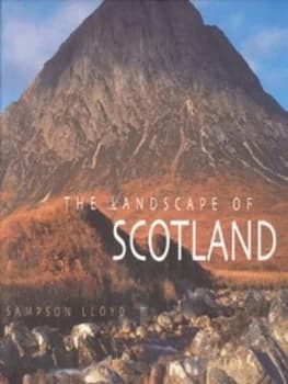 The Landscape of Scotland by Sampson Lloyd Hardback