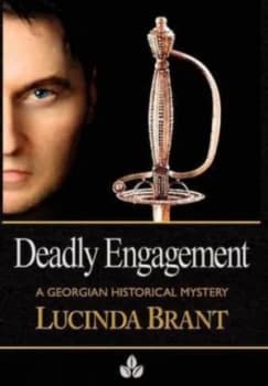 Deadly Engagement by Lucinda Brant Hardback