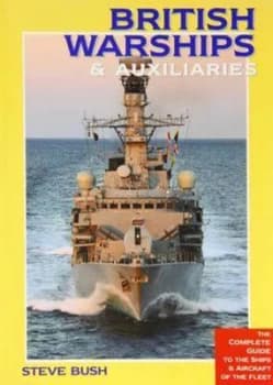 British Warships and Auxiliaries 2015/16 by Steve Bush Paperback