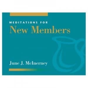 Meditations for New Members by June J Mcinerney Book