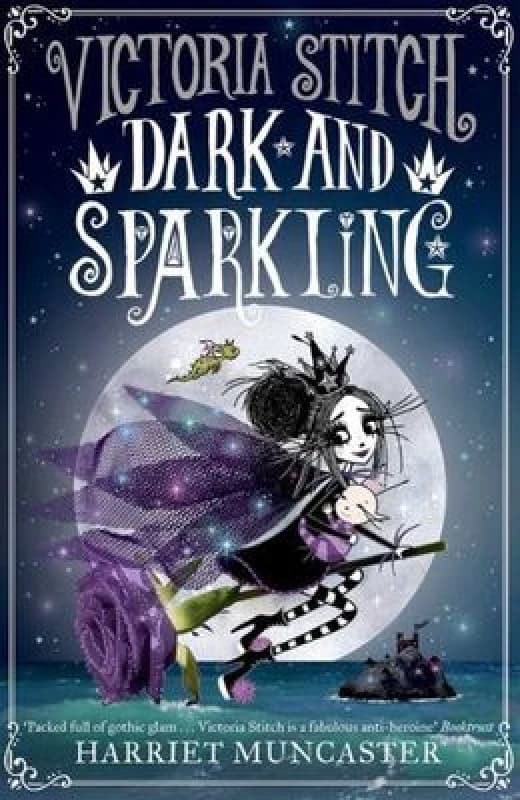 Victoria Stitch: Dark and Sparkling Paperback / softback