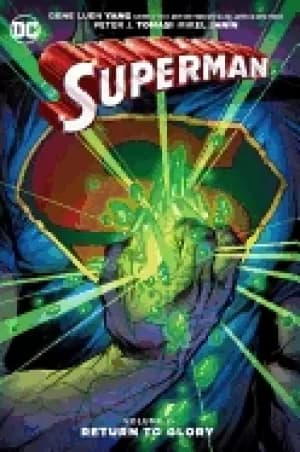 superman vol 2 return to glory
