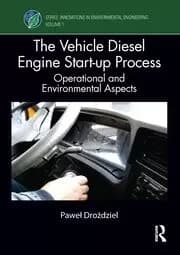 The Vehicle Diesel Engine Start-up Process Operational and Environmental Aspects