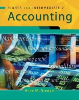 Higher and Intermediate 2 Accounting by Anne Stewart Paperback