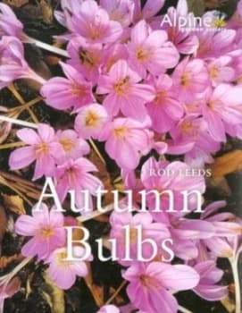 Autumn Bulbs by Rod Leeds Hardback