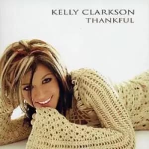 Thankful Us Import by Kelly Clarkson CD Album