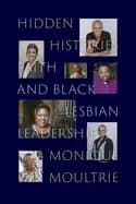 hidden histories faith and Black lesbian leadership