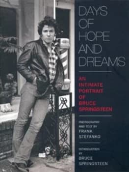Days of Hope and Dreams by Frank Stefanko Hardback