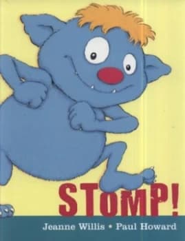 Stomp by Jeanne Willis Hardback