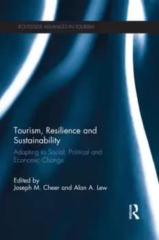 Tourism Resilience and SustainabilityAdapting to Social Political and Economic Change