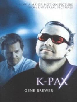 K-Pax by Gene Brewer Book
