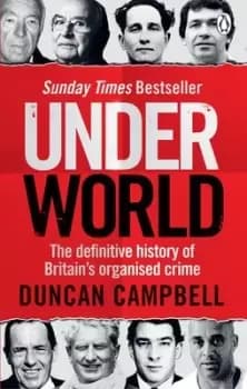Under world by Duncan Campbell