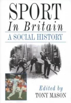 Sport in Britain by Tony Mason Paperback