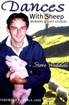 Dances with Sheep by Steve Weddell Hardback