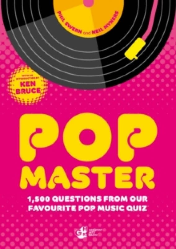 Popmaster. Paperback. By Phil Swern, Neil Myners, Ken Bruce Books