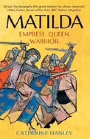matilda empress queen warrior