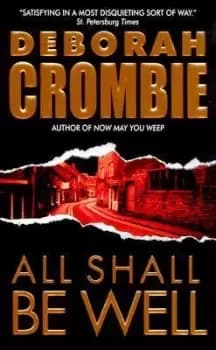 All Shall be Well by Deborah Crombie