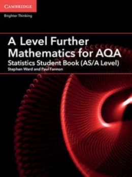 A level further mathematics for AQA Student book AS/A level by Stephen Ward
