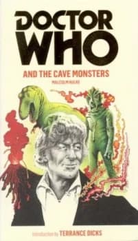 Doctor Who and the Cave Monsters by Malcolm Hulke Paperback