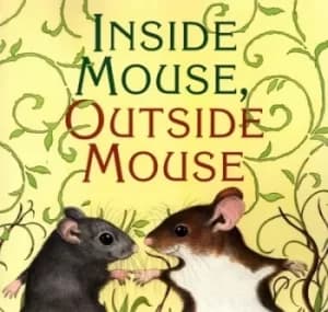Inside mouse outside mouse by Lindsay Barrett George