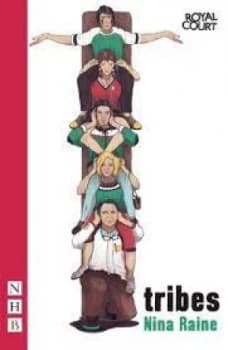 Tribes by Nina Raine