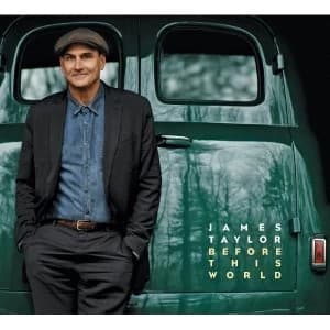 James Taylor Before This World CD