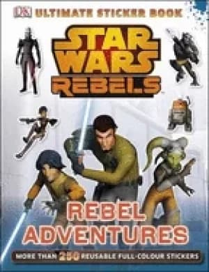 star wars rebels rebel adventures ultimate sticker book