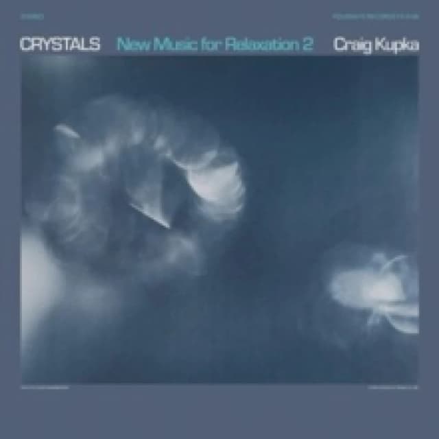 Crystals: New Music for Relaxation 2 Vinyl