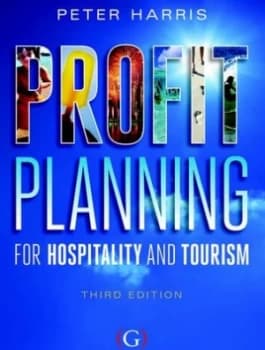 Profit Planning for Hospitality and Tourism by Peter Harris Book