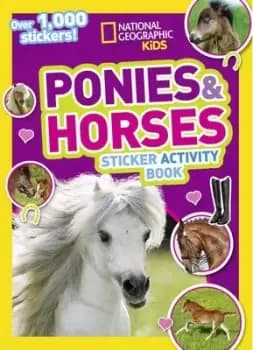 Ponies and Horses Sticker Activity Book by National Geographic Kids