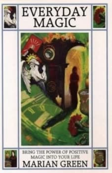 Everyday Magic by Marian Green Paperback